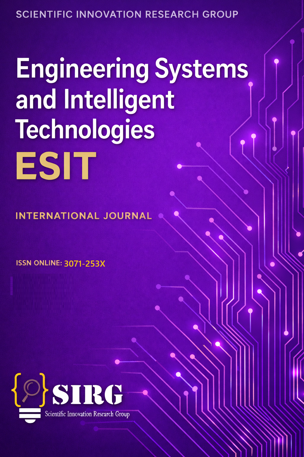 Engineering Systems and Intelligent Technologies (ESIT)